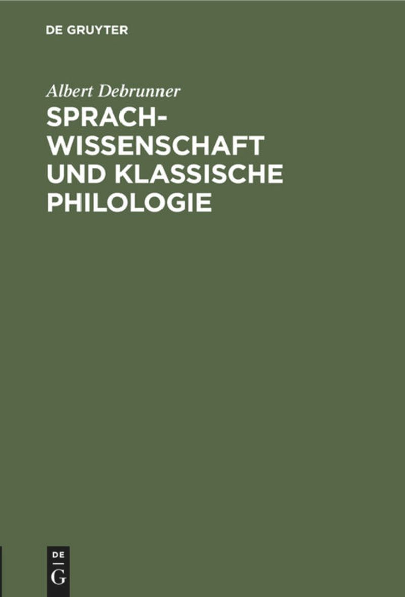 book: Sprachwissenschaft und Klassische Philologie