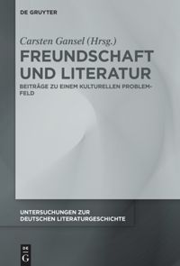 book: Freundschaft und Literatur