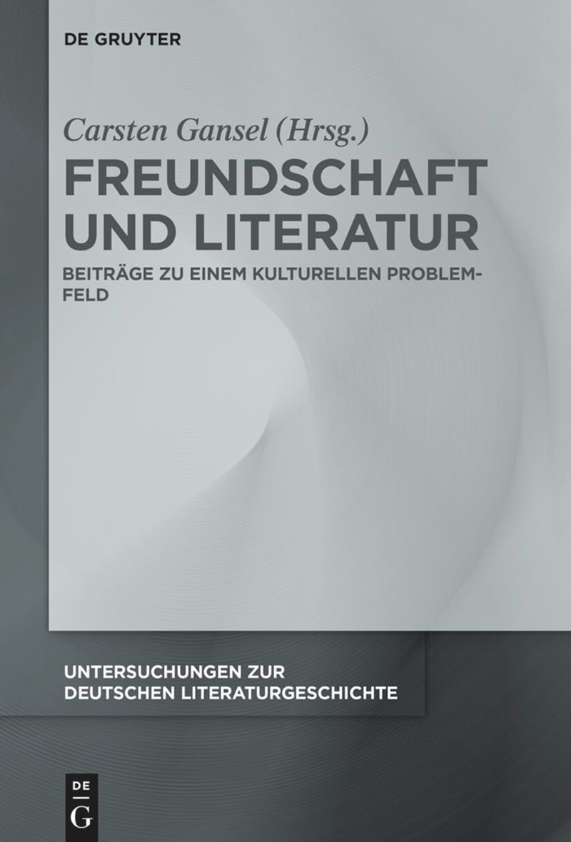 book: Freundschaft und Literatur