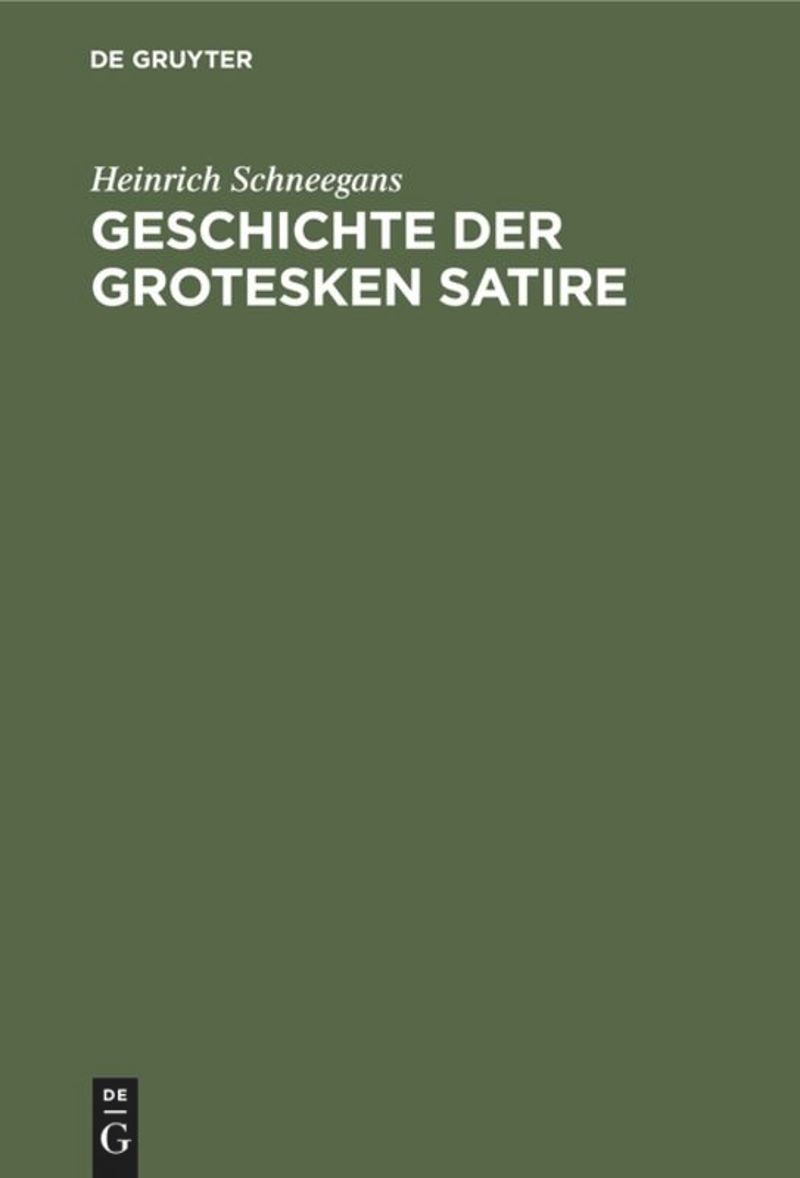 book: Geschichte der grotesken Satire