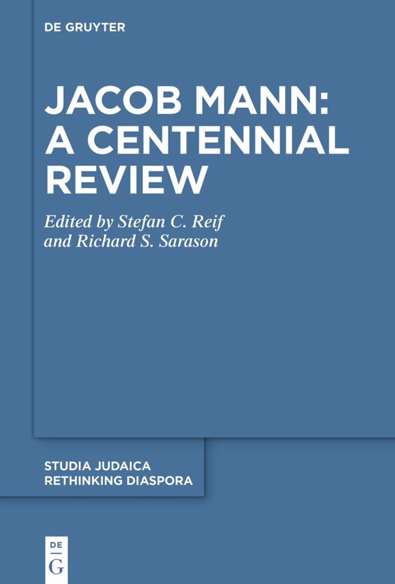 book: Jacob Mann: A Centennial Review