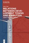 book: Relations between Development Towns and Kibbutzim