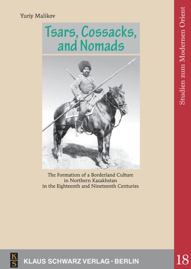 book: Tsars, Cossacks, and Nomads.