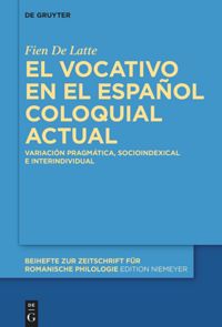 book: El vocativo en el español coloquial actual