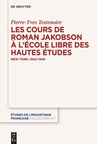book: Les cours de Roman Jakobson à l’École libre des hautes études