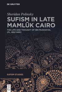 book: Sufism in Late Mamlūk Cairo