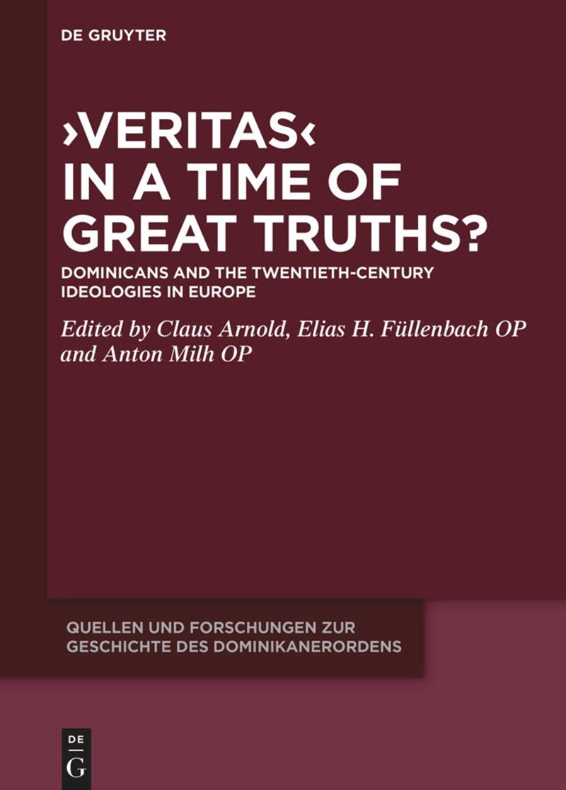book: ›Veritas‹ in a Time of Great Truths?