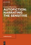book: Autofiction: Narrating the Sensitive