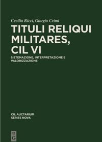 book: Tituli reliqui militares, CIL VI