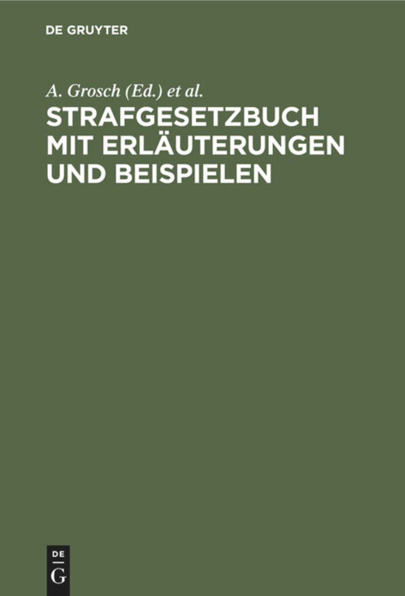 book: Strafgesetzbuch mit Erläuterungen und Beispielen