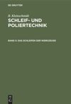 Band 5 Das Schleifen der Werkzeuge