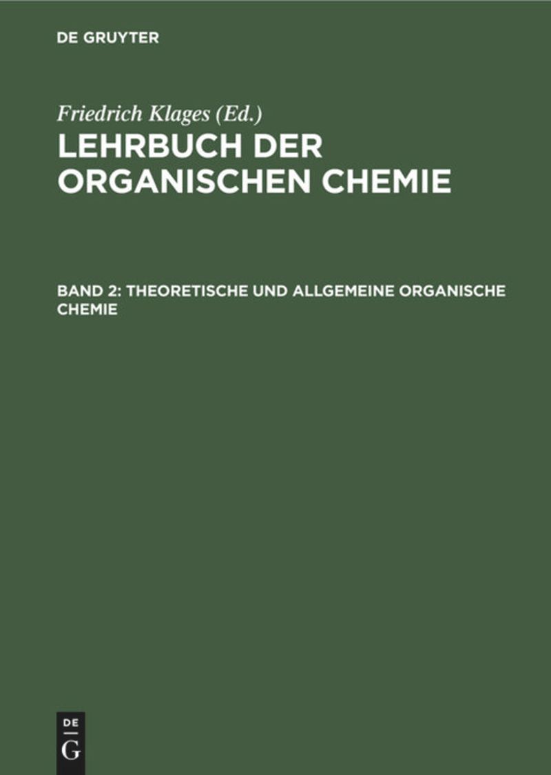 book: Band 2 Theoretische und allgemeine organische Chemie