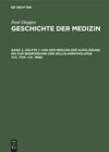 book: Band 2, Hälfte 1 Von der Medizin der Aufklärung bis zur Begründung der Zellularpathologie (ca. 1740 –ca. 1858)