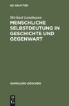 book: Menschliche Selbstdeutung in Geschichte und Gegenwart