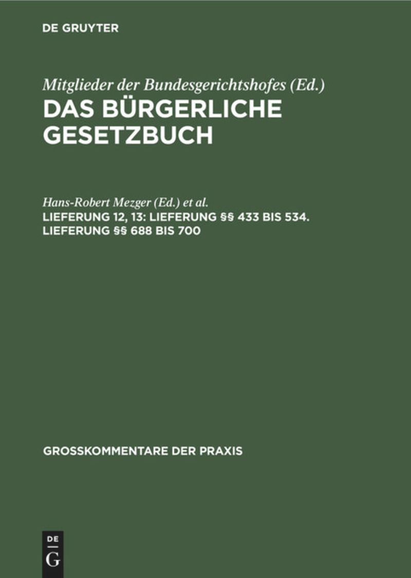 book: Lieferung 12, 13 Lieferung §§ 433 bis 534. Lieferung §§ 688 bis 700