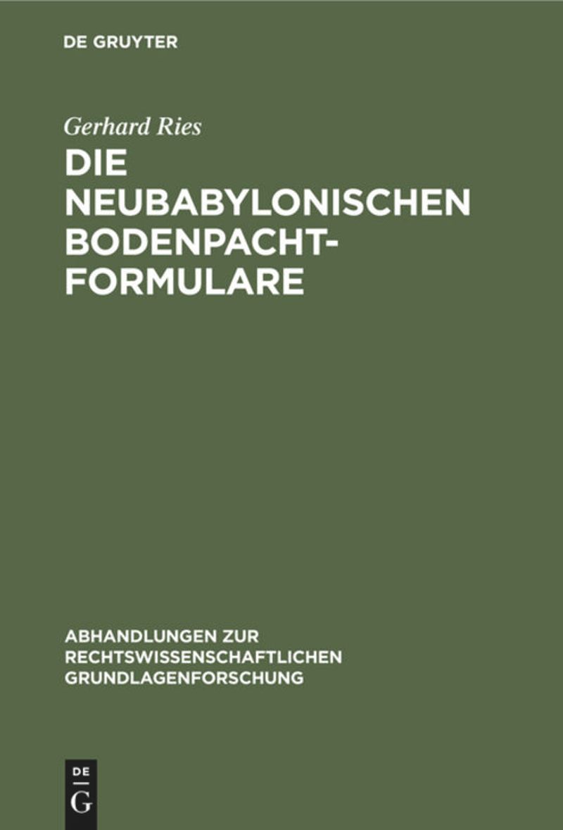 book: Die neubabylonischen Bodenpachtformulare
