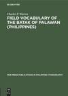 book: Field Vocabulary of the Batak of Palawan (Philippines)