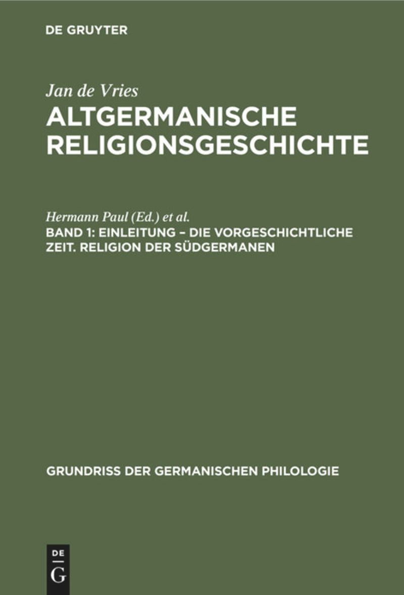 book: Band 1 Einleitung – die Vorgeschichtliche Zeit. Religion der Südgermanen