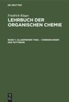 book: Band 1 Allgemeiner Theil – Verbindungen der Fettreihe