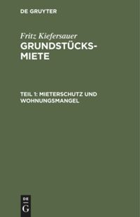book: Teil 1 Mieterschutz und Wohnungsmangel