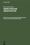 book: Band 1 Bis auf die sophistische Bewegung und den Peloponnesischen Krieg