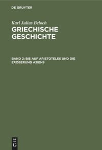 book: Band 2 Bis auf Aristoteles und die Eroberung Asiens