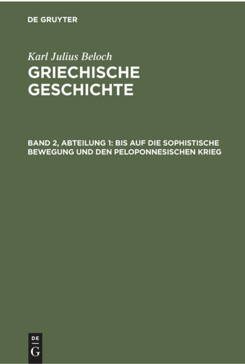 book: Band 2, Abteilung 1 Bis auf die sophistische Bewegung und den peloponnesischen Krieg