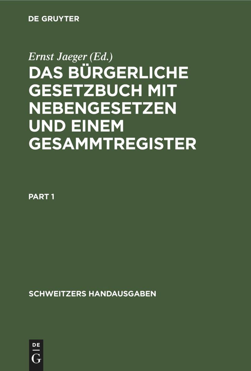book: Das Bürgerliche Gesetzbuch mit Nebengesetzen und einem Gesammtregister
