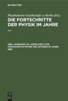 1884, Jahrgang 40, Abteilung 2 Die Fortschritte Physik des Aethers im Jahre 1884