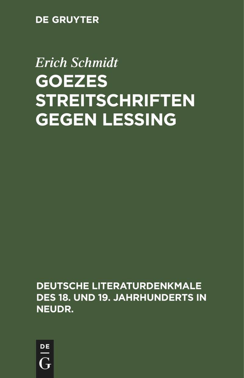 book: Goezes Streitschriften gegen Lessing