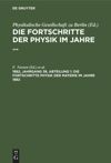 book: 1882, Jahrgang 38, Abteilung 1 Die Fortschritte Physik der Materie im Jahre 1882