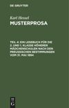 Teil 4 Ein Lesebuch für die 2. und 1. Klasse höherer Mädchenschulen nach den preußischen Bestimmungen vom 31. Mai 1894