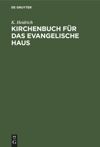 Kirchenbuch für das evangelische Haus