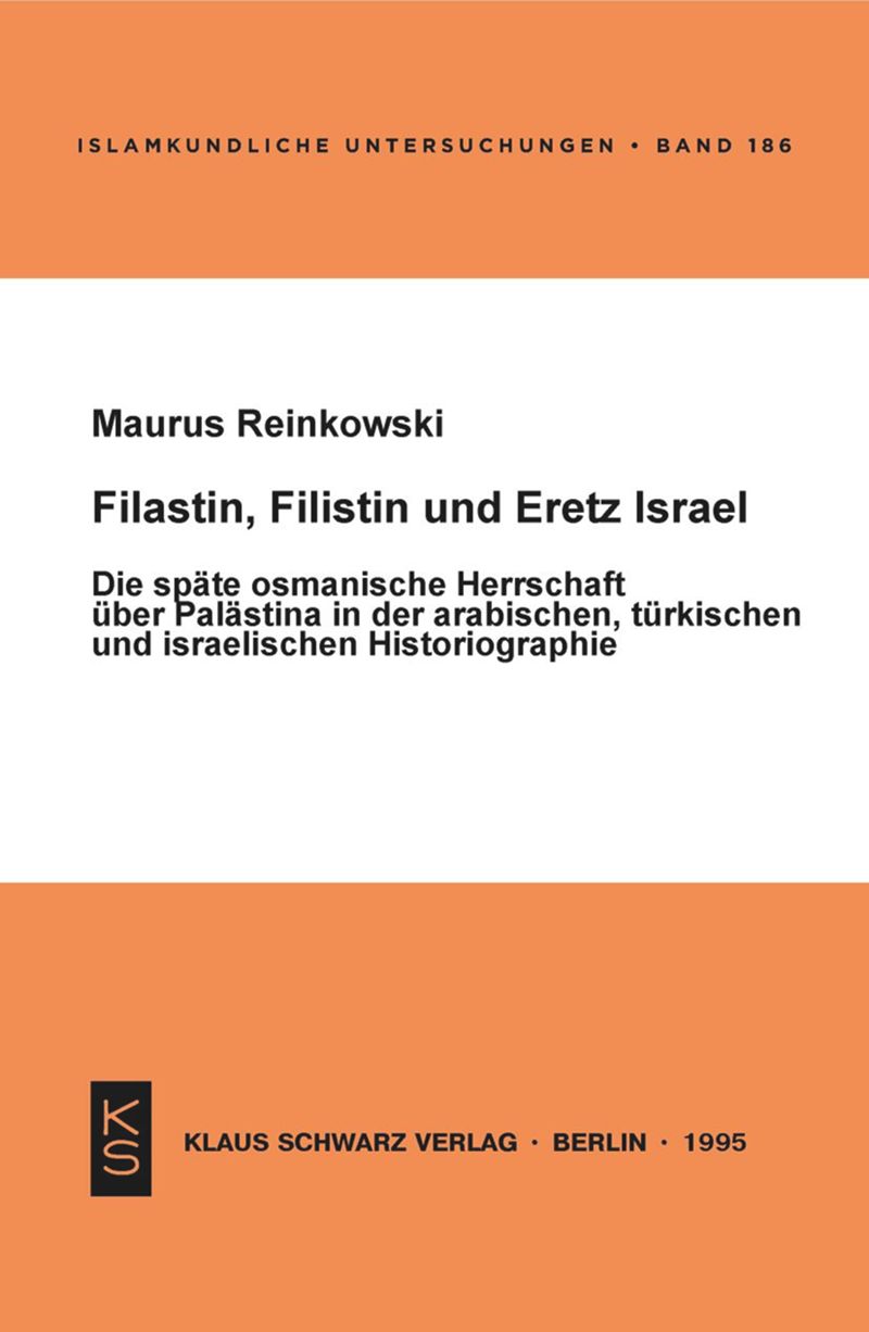 book: Filastin, Filistin und Eretz Israel