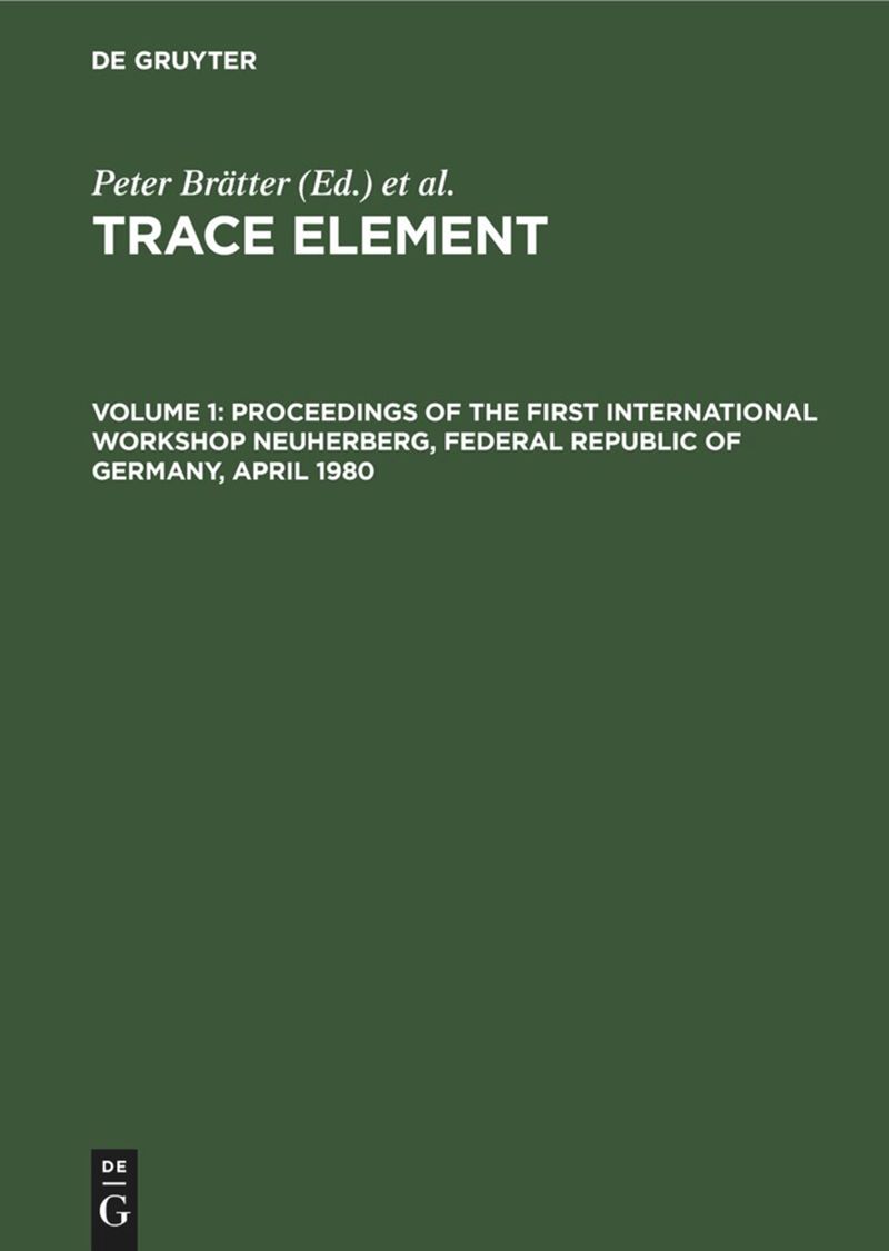 book: Volume 1 Proceedings of the First International Workshop Neuherberg, Federal Republic of Germany, April 1980