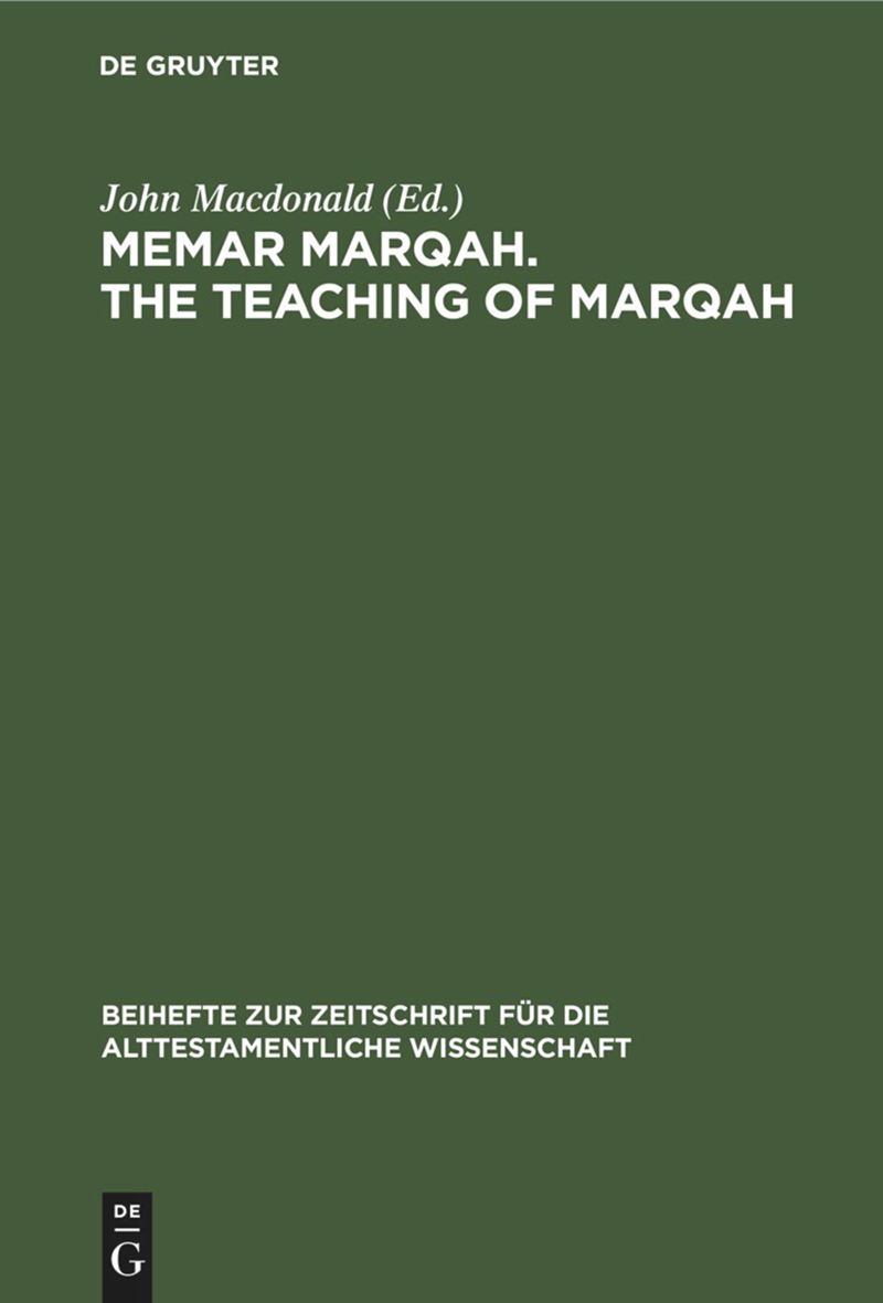 book: Memar Marqah. The Teaching of Marqah