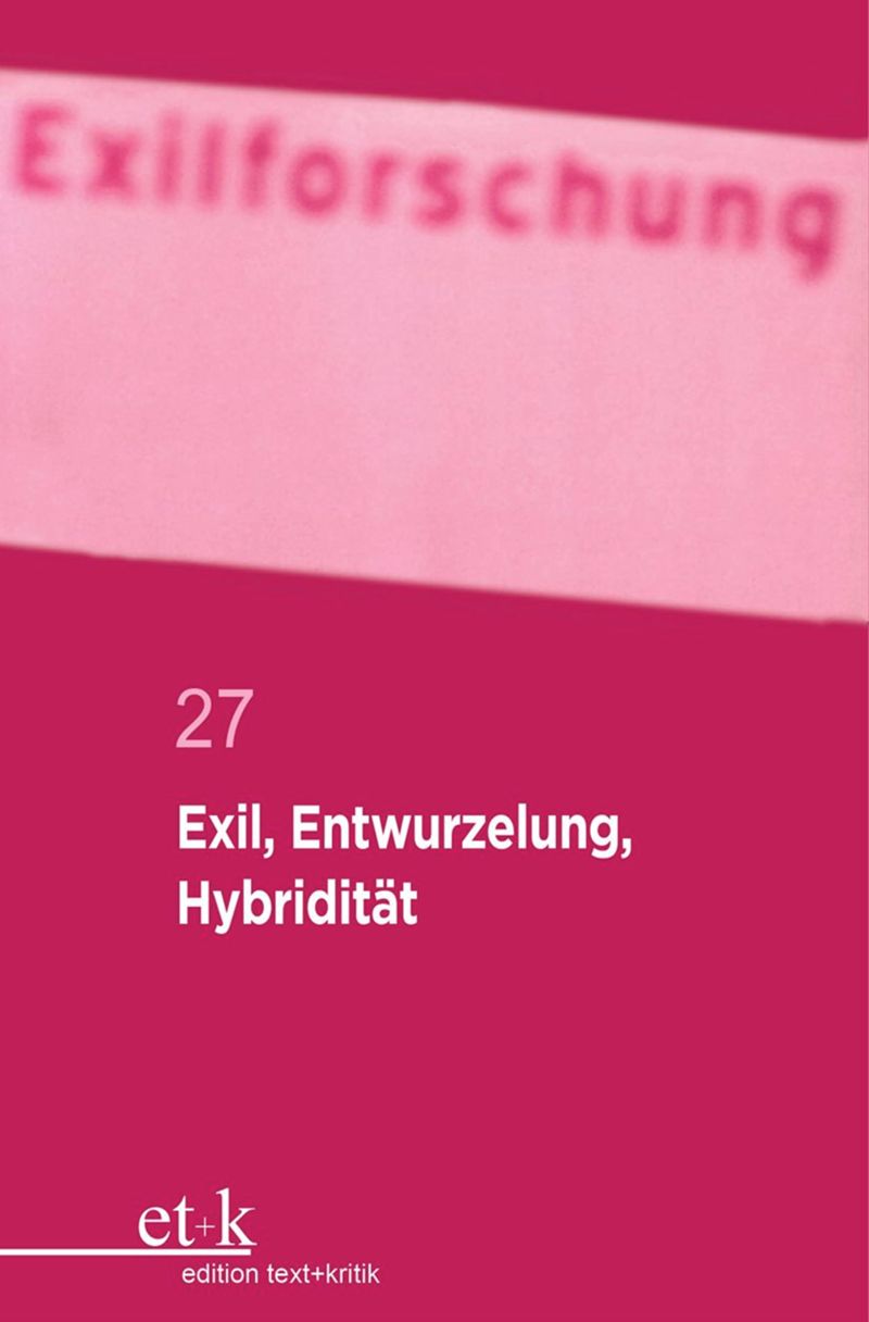 book: Exil, Entwurzelung, Hybridität
