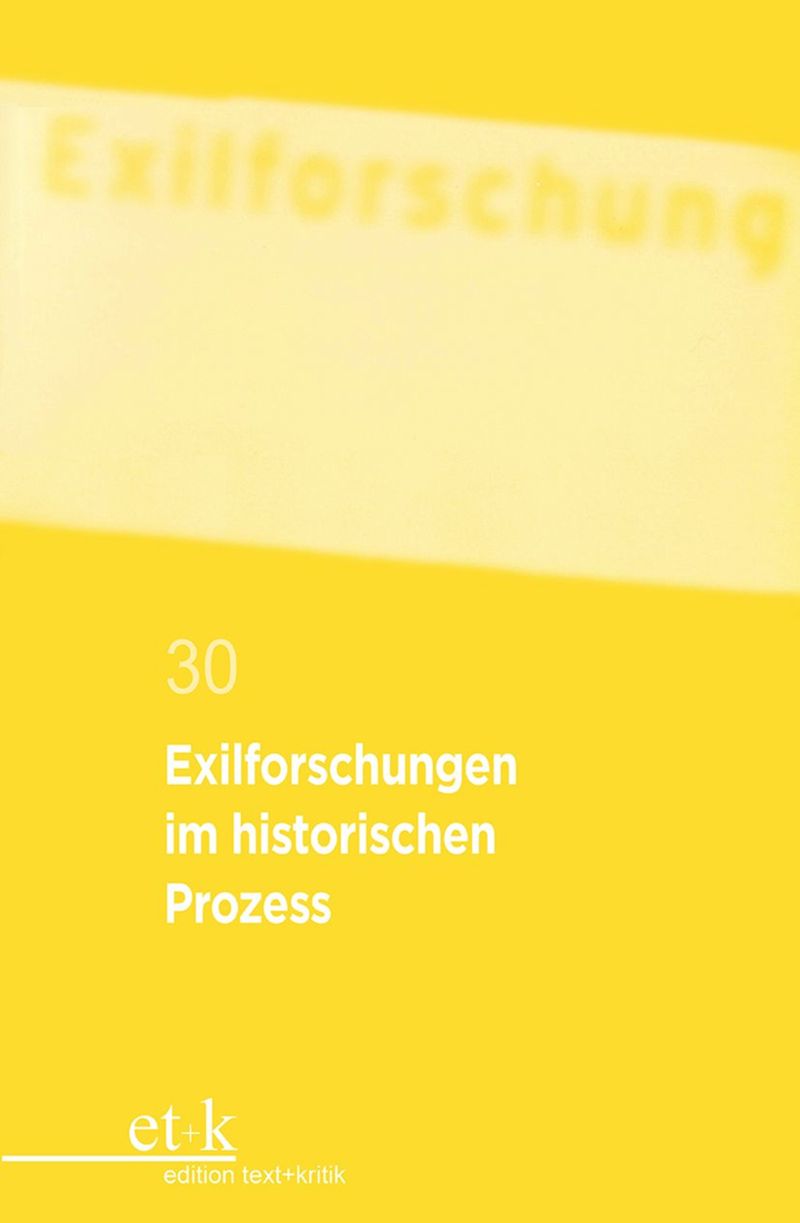 book: Exilforschungen im historischen Prozess