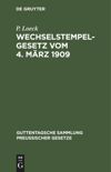 book: Wechselstempelgesetz vom 4. März 1909