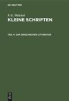 Teil 4 Zur Griechischen Litteratur