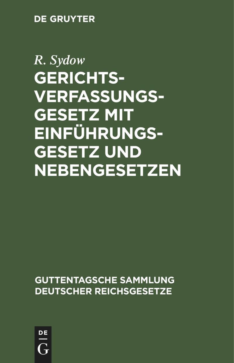 book: Gerichtsverfassungsgesetz mit Einführungsgesetz und Nebengesetzen