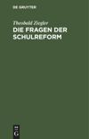 Die Fragen der Schulreform