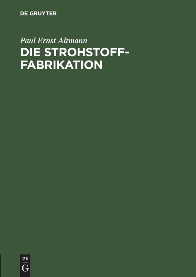 book: Die Strohstoff-Fabrikation