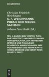 Teil 4–6 Durch den Vierten Theil fortgesetzet, und nebst einigen vorgedruckten, zur Teutschen Sprache und Philologie gehörigen Anmerckungen, Ihre Hochweisheit des Herrn Rahts-Herrn Brockes und Herrn Prof. Richeys