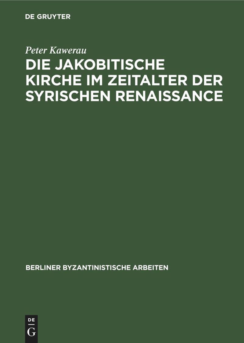 book: Die jakobitische Kirche im Zeitalter der syrischen Renaissance