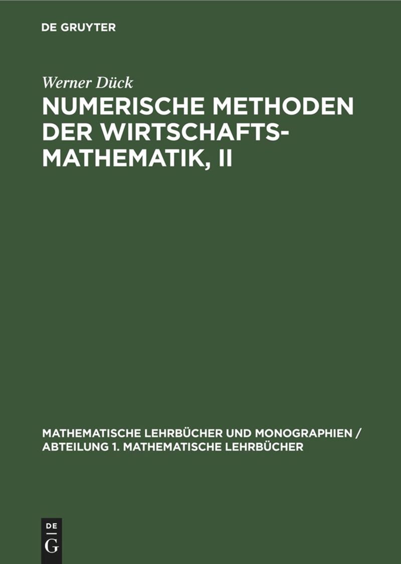 book: Numerische Methoden der Wirtschaftsmathematik, II