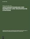 book: Leistungssteigerung der Kombinate und ökonomische Strategie