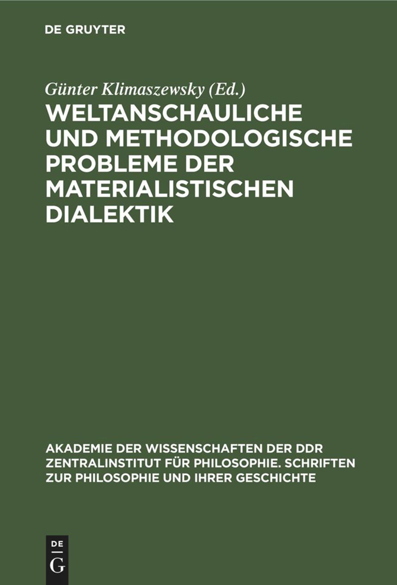 book: Weltanschauliche und methodologische Probleme der materialistischen Dialektik