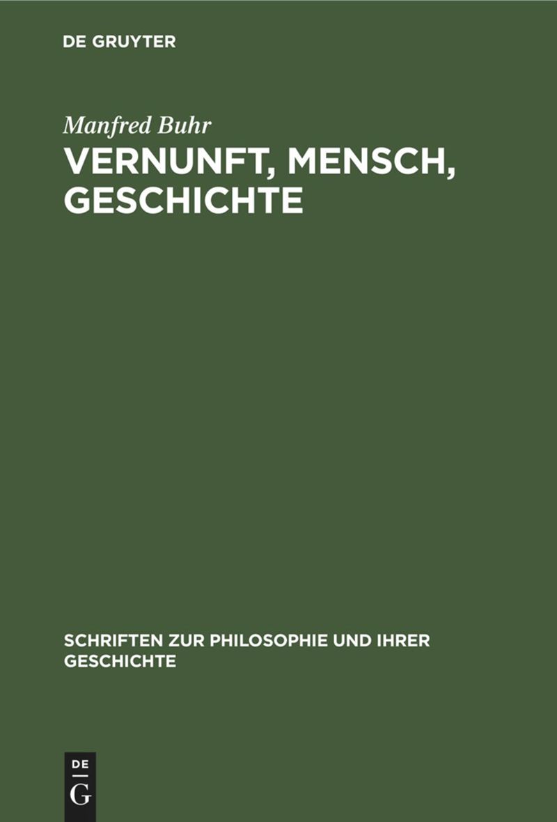 book: Vernunft, Mensch, Geschichte