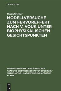 book: Modellversuche zum Fervoreffekt nach V. Vouk unter biophysikalischen Gesichtspunkten